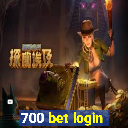 700 bet login